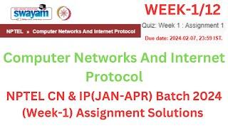 NPTEL Computer Networks and Internet Protocol Week 1 Assignment Solutions | Jan- Apr 2024