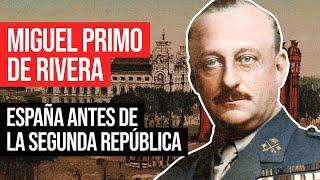 Miguel Primo de Rivera: El Otro Caudillo de España