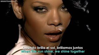 Rihanna - Umbrella ft Jay-Z // Lyrics + Español // Video Official