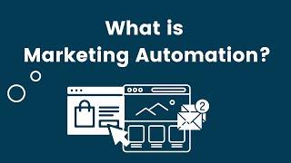 What is Marketing Automation?