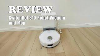 SwitchBot S10 Robot Vacuum and Mop - Review 2025