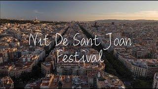 Nit de Sant Joan Festival | Barcelona