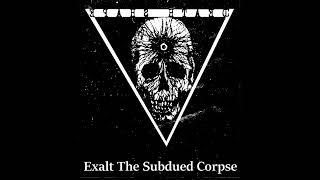 Death Shape (Chile) - Exalt the Subduded Corpse (EP 2024)