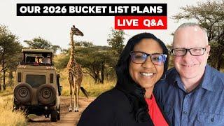 Our 2026 Retirement Travel Bucket List - Join Us On These Group Trips! Live Q&A