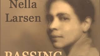 Passing by Nella LARSEN read by Elizabeth Klett | Full Audio Book