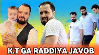 K.T ga Raddiya Javob