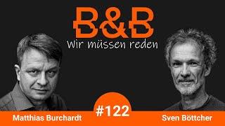 B&B #122 Burchardt & Böttcher: Endlich ohne Spaßbremse! Ab auf die Rollbahn Ost! (Teaser)