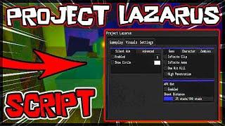 BEST | Project Lazarus Script *2023* Very OP