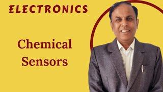 S-V 5.7 Chemical Sensors | Electronics | Niteen Mohod