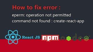 Fix npm error : eperm: operation not permitted