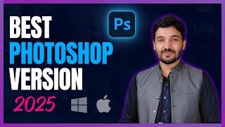 Which Photoshop Version is best in 2025  Urdu/Hindi Smk Grafix