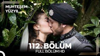 Muhteşem Yüzyıl 112. Bölüm #Yeniden