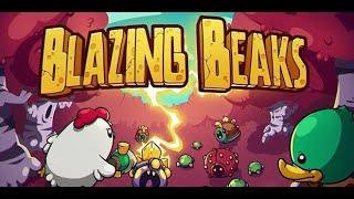 Blazing Beaks - Полное прохождение игры / makataO