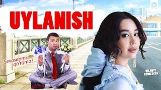 Uylanish (o'zbek film) | Уйланиш (узбекфильм)