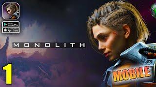 Monolith Mobile Gameplay Walkthrough Part 1 (iOS, Android)