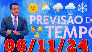 previsão do tempo do hora 1 06/11/24