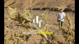 Destination Francophonie | Mauritanie 2