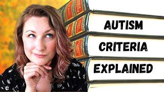 Autism diagnosis criteria: explained (DSM-5)