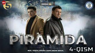 "Piramida" 4-Qism (Milliy serial) "Пирамида" 4-Қисм (Mиллий сериал)