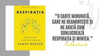 Recomandare de CARTE - RESPIRAȚIA, autor James Nestor