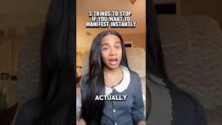 stop these 3 things to manifest instantly. #manifestation #lawofassumption