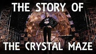 The Story of The Crystal Maze | Documentary