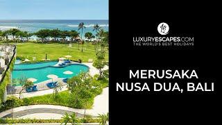 Merusaka Nusa Dua, Bali