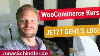 Mein Neuer WooCommerce Kurs - Alle Infos!