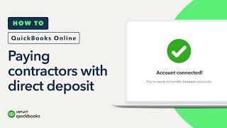 How to pay contractors with direct deposit in QuickBooks Online