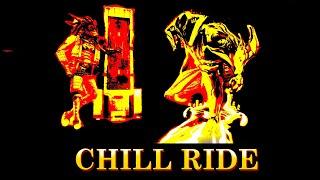 CHILL RIDE WARFRAME