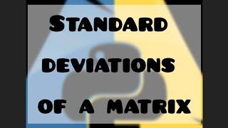 Uncover the Hidden Mystery of Matrix Standard Deviation #shorts