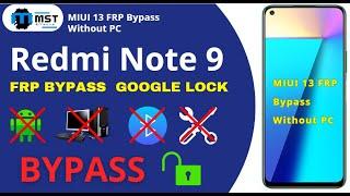 Redmi Note 9 FRP ByPass Miui 13 | Redmi ByPass FRP Miui 13 2024