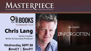 Masterpiece Unforgotten Filmmaker Talk: Chris Lang