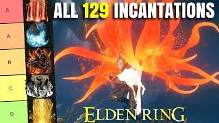 All 129 Incantations Ranked in Elden Ring!