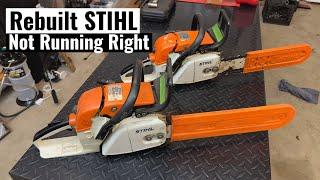 Rebuilt STIHL Chainsaw Not Running Well - Straight Gassed 2 Stroke Fixed