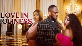 LOVE IN HOLINESS NIGERIAN MOVIE - INI EDO, DANIEL ETIM EFFIONG, EGO NWOSU -FULL NOLLYWOOD MOVIE 2025