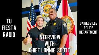 Interview with Chief of Police Lonnie Scott at Gainesville Police Department...