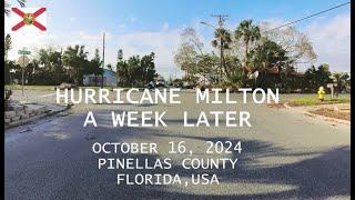 HURRICANE MILTON DAMAGES, A WEEK AFTER