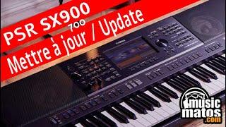 METTRE A JOUR SON YAMAHA PSR SX900 / PSR SX700 AVEC LE DERNIER FIRMWARE