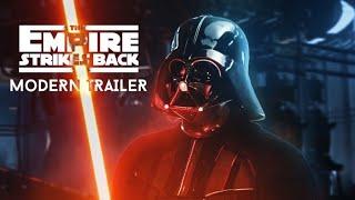 Star Wars: The Empire Strikes Back - MODERN TRAILER - 4K || (2022)