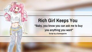 Rich Girl Keeps You [F4M] [Yandere] [Toxic] [Threats] [Manipulation] [Controlling Girlfriend]