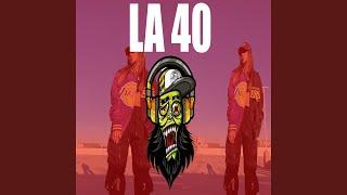 LA 40