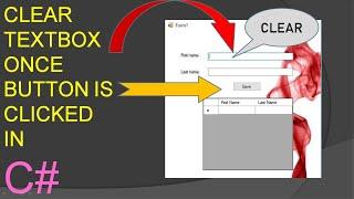 How to clear a textbox once a button is clicked C#