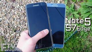 Samsung Galaxy S7 Edge vs Note 5, Spot the Upgrades & Similarities