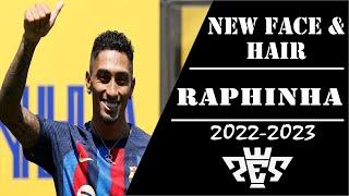 PES 2013 | New Face & Hair • Raphinha • 2022 • HD