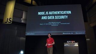 Tim Messerschmidt - Node JS Authentication and Data Security - JSConf.Asia 2015