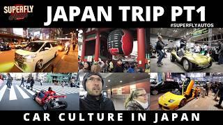 Japanese Car Culture - Travel Vlog (Part 1)