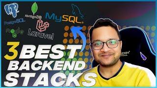 3 Best Backend Stack & Bonus New Stack !