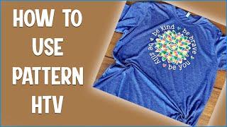 How to Use Pattern HTV for Beginners