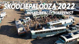 Living in the desert for 8 days - Skooliepalooza